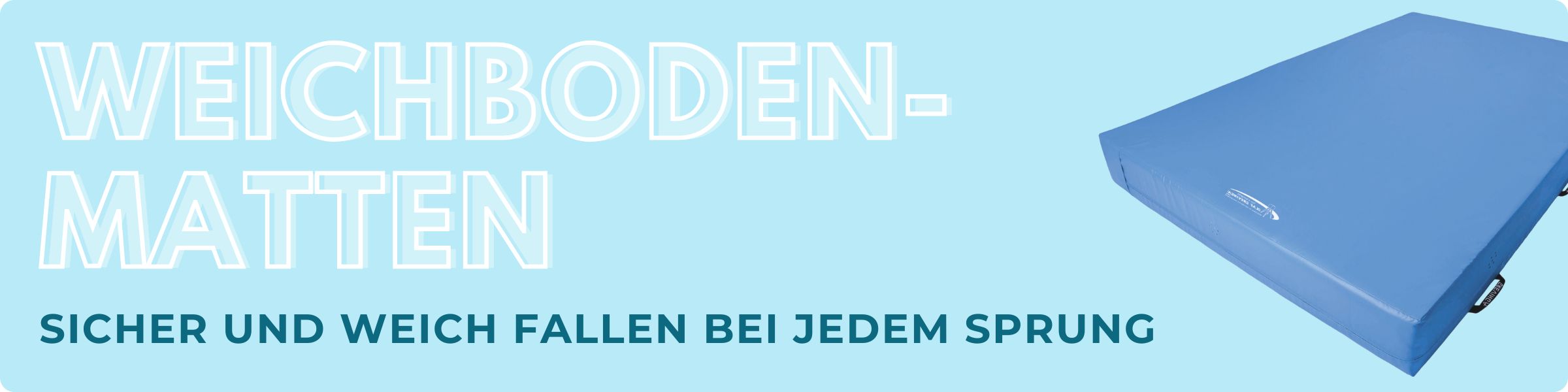 Weichbodenmatte Banner