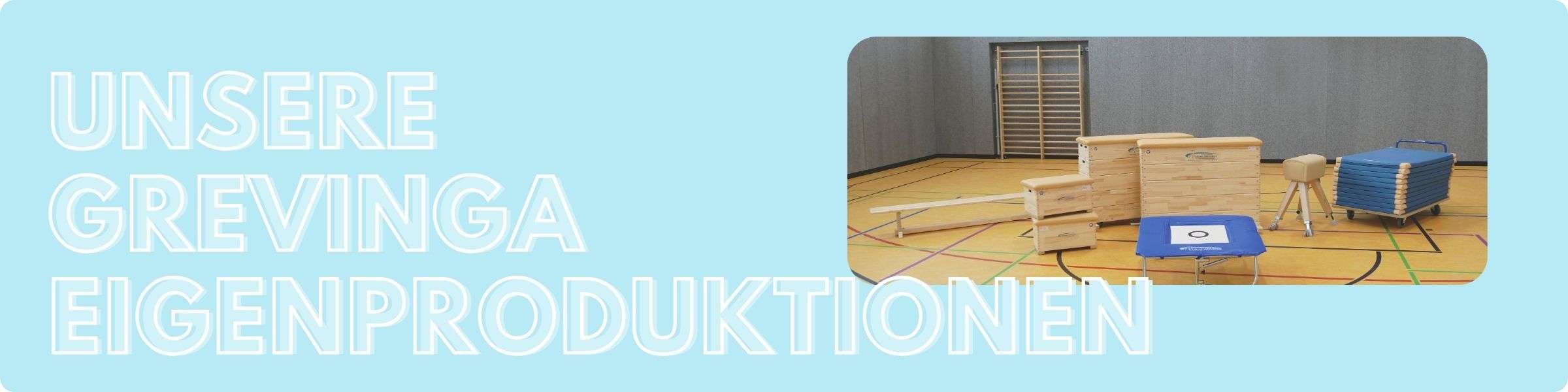 Unsere Grevinga Eigenproduktion